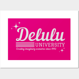 Delulu University Posters and Art